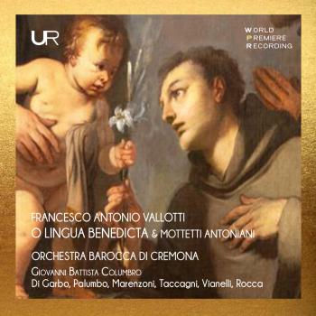 Cover Vallotti: O Lingua Benedicta & Mottetti Antoniani