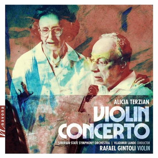 Cover Alicia Terzian: Violin Concerto & 3 Pieces for String Quartet, Op. 5 (Arr. for String Orchestra)