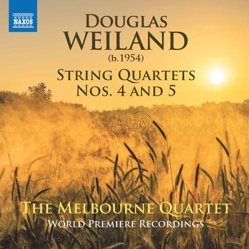 Cover Douglas Weiland: String Quartets Nos. 4 & 5