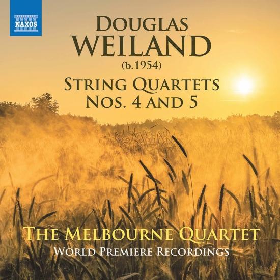 Cover Douglas Weiland: String Quartets Nos. 4 & 5