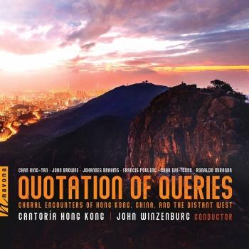 Cover Quotation of Queries: Choral Encounters of Hong Kong, China and the Distant West
