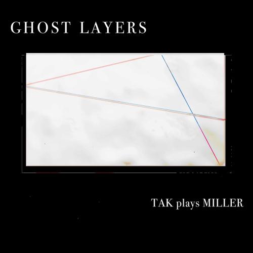 Cover Scott L. Miller: Ghost Layers