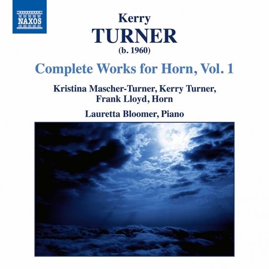 Cover Kerry Turner: Complete Works for Horn, Vol. 1