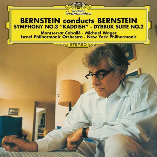 Cover Bernstein: Symphony No.3 'Kaddish', Dybbuk Suite No.2 (Remastered)
