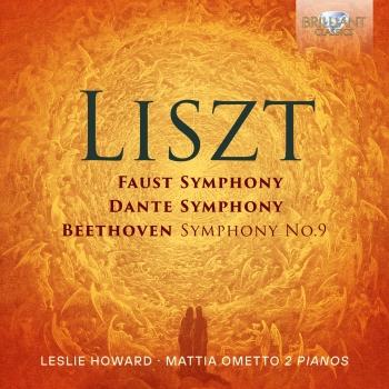 Cover Liszt: Faust Symphony, Dante Symphony, Beethoven Symphony No.9