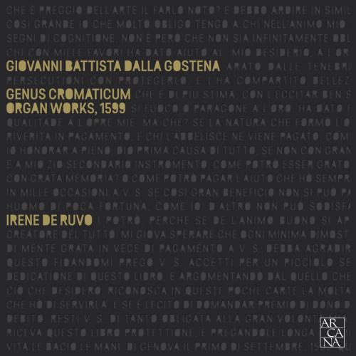 Cover Dalla Gostena: Genus cromaticum. Organ Works (1599)