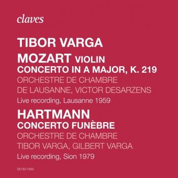 Cover Mozart: Violin Concerto in a major, K. 2019, Hartmann: Concerto Funèbre