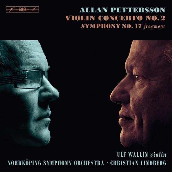 Cover Pettersson: Violin Concerto No. 2 & Symphony No. 17 (Fragment)