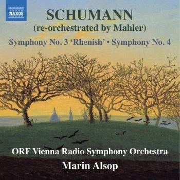 Cover Schumann: Symphonies Nos. 3 & 4 (Re-Orchestrated by G. Mahler)
