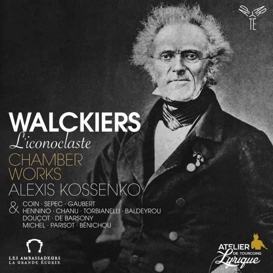 Cover Walckiers l'iconoclaste. Chamber Works