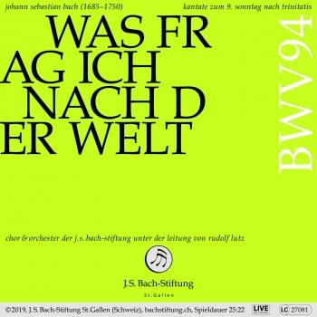 Cover Bachkantate, BWV 94 - Was frag ich nach der Welt