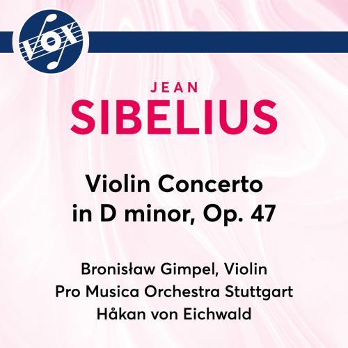 Cover Sibelius: Violin Concerto in D Minor, Op. 47