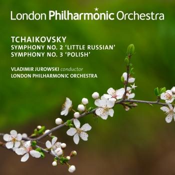 Cover Tchaikovsky: Symphonies Nos. 2 & 3 (Live)