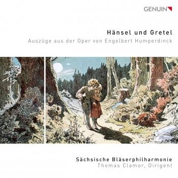 Cover Humperdinck: Hänsel und Gretel (Excerpts Arr. S. Goldhammer)
