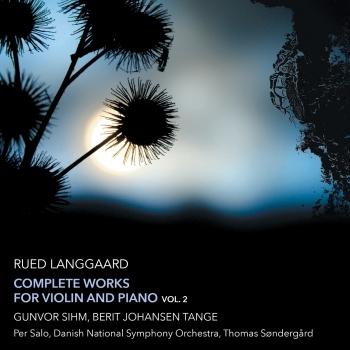 Cover Langgaard: Complete Works for Violin & Piano, Vol. 2