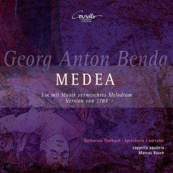 Cover Georg Anton Benda: Medea (Ein mit Musik vermischtes Melodram, Version von 1784)