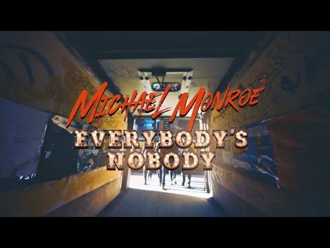 Video Michael Monroe - Everybody's Nobody