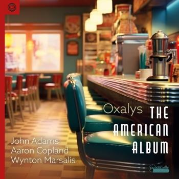 Cover The American Album: Works by John Adams, Aaron Copland & Wynton Marsalis