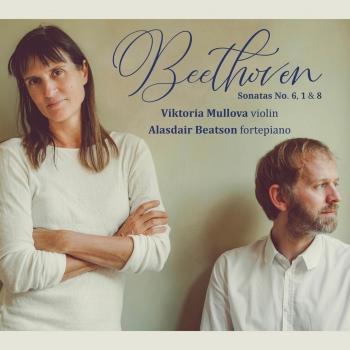 Cover Beethoven Violin Sonatas Nos. 6, 1 and 8