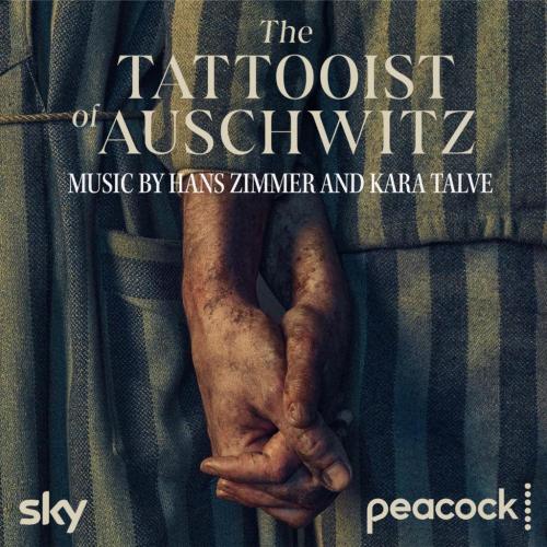 Cover The Tattooist of Auschwitz (Original Series Soundtrack)