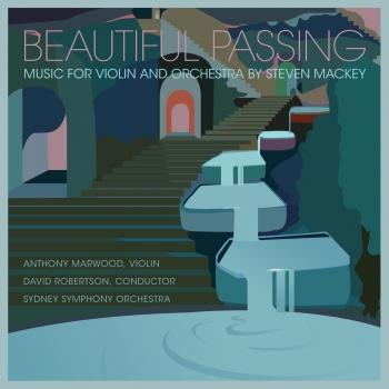 Cover Beautiful Passing, Music for Violin and Orchestra by Steven Mackey