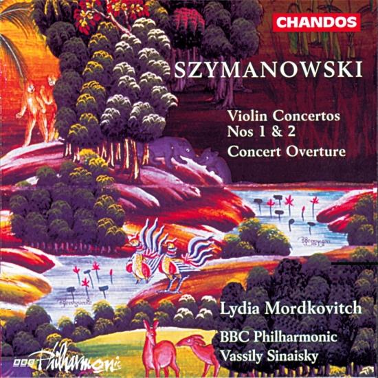 Cover Szymanowski: Violin Concerto No. 1, Violin Concerto No. 2 & Concert Overture