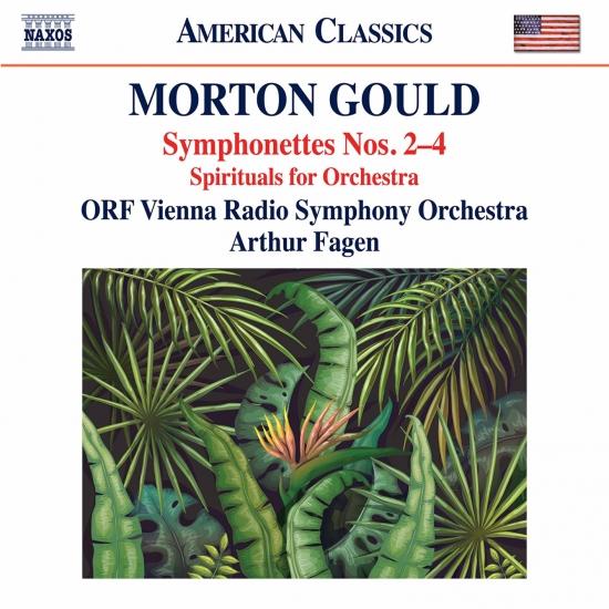 Cover Gould: Symphonettes Nos. 2-4 & Spirituals for String Choir & Orchestra