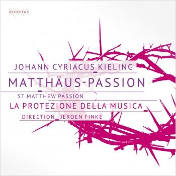 Cover J. C. Kieling - St Matthew Passion