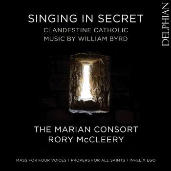 Cover Singing in Secret: Clandestine Catholic Music by William Byrd