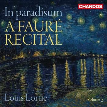 Cover In paradisum: A Fauré Recital, Vol. 2