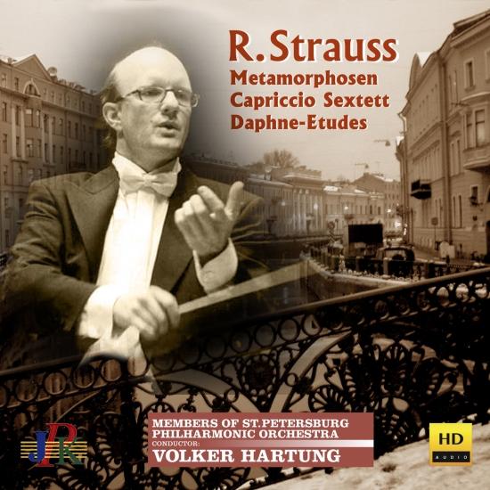 Cover R. Strauss: Metamorphosen, String Sextet & Daphne-Etude