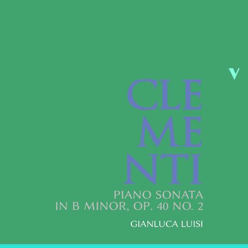 Cover Clementi: Piano Sonata in B Minor, Op. 40 No. 2