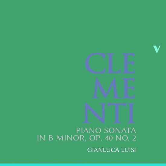Cover Clementi: Piano Sonata in B Minor, Op. 40 No. 2