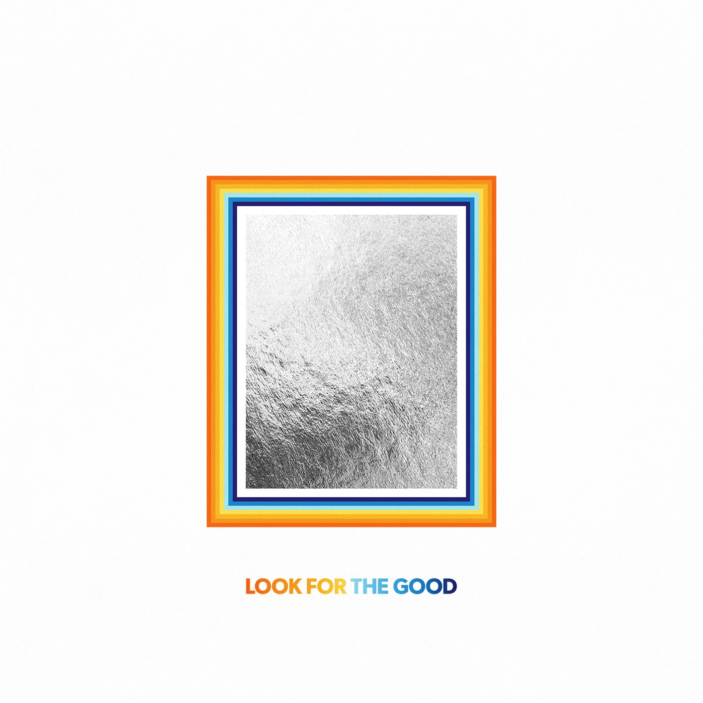 Cover Look For The Good