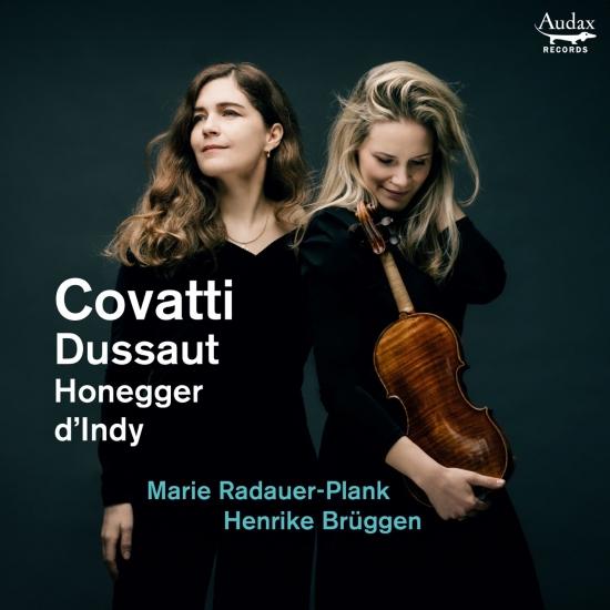 Cover Covatti, Dussaut, Honegger, d'Indy: Sonatas for Violin and Piano