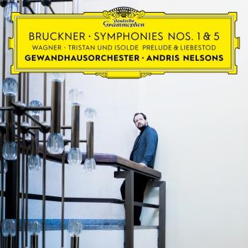 Cover Bruckner: Symphonies Nos. 1 & 5 / Wagner: Tristan und Isolde: Prelude & Liebestod