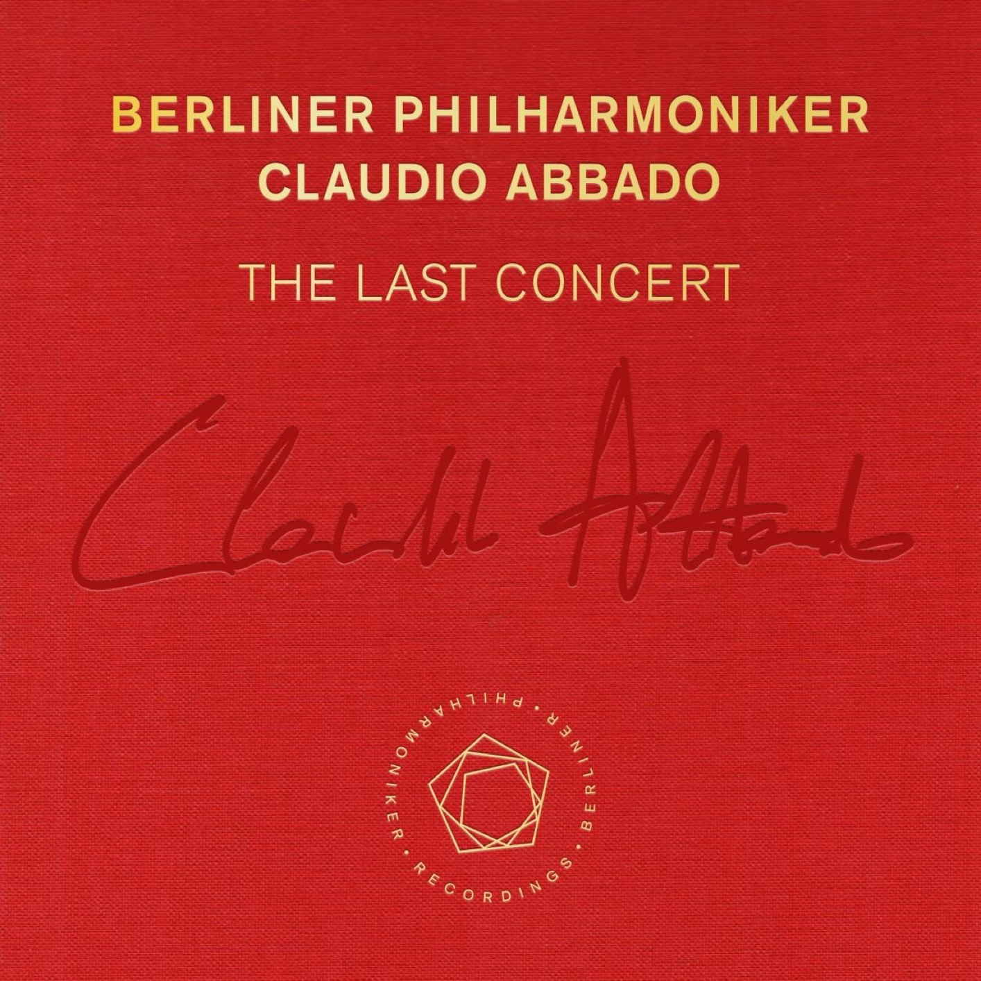 Cover Claudio Abbado: The Last Concert