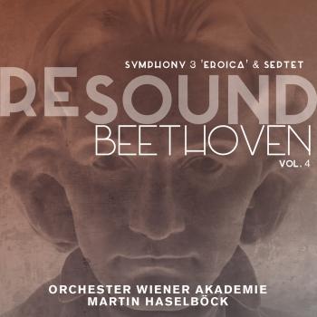 Cover Beethoven: Symphony No. 3 Eroica & Septet (Resound Collection, Vol. 4)