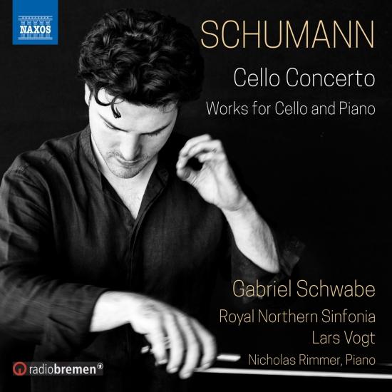 Cover Schumann: Cello Concerto and Works for Cello & Piano