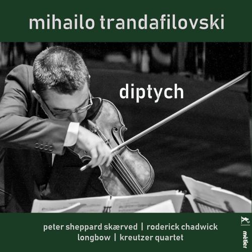 Cover Mihailo Trandafilovski: Diptych