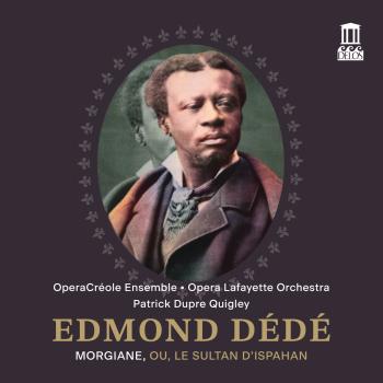 Cover Edmond Dédé: Morgiane, ou, Le sultan dIspahan (Live) ()