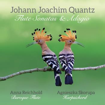 Johann Joachim Quantz - Flute Sonatas & Adagio