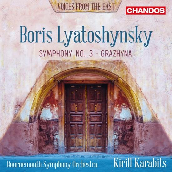 Cover Lyatoshynsky: Symphony No. 3 & Grazhyna