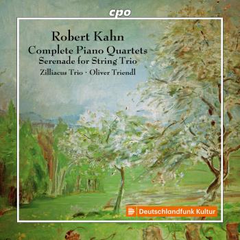 Cover Robert Kahn: Complete Piano Quartets - Serenade for String Trio
