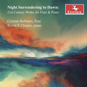 Cover Night Surrendering to Dawn: 21st Century Works for Flute & Piano