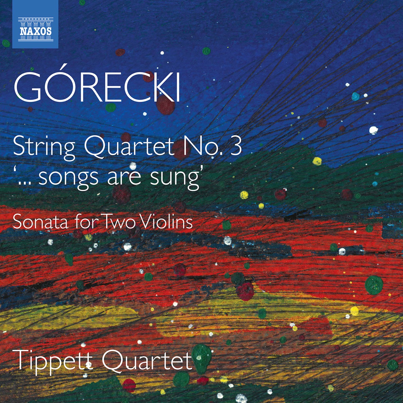 Cover Górecki: String Quartets No. 3, Sonata for 2 Violins