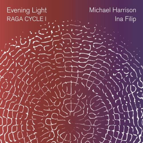 Cover Evening Light: Raga Cycle I
