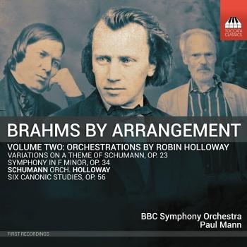 Cover Brahms by Arrangement, Vol. Two: Orchestrations by Robin Holloway