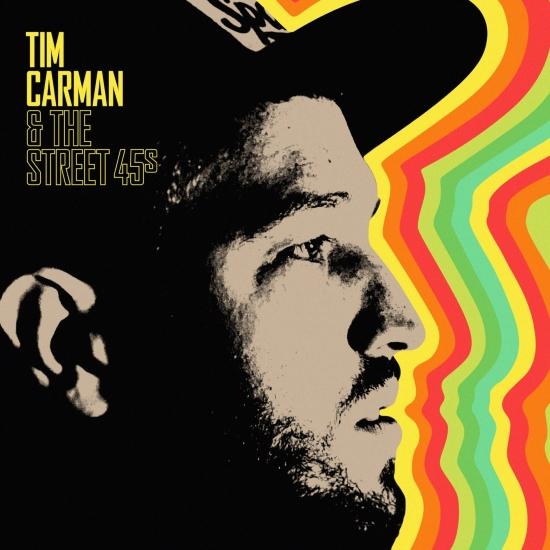 Cover Tim Carman & The Street 45s