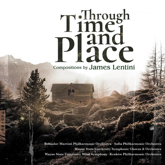Cover James Lentini: Through Time and Place